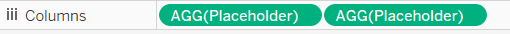 2 Tableau placeholder pills on Columns